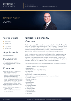 Clinical Negligence CV Overview Dr Kevin Naylor Clerks` Details