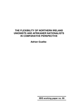 THE FLEXIBILITY OF NORTHERN IRELAND UNIONISTS AND