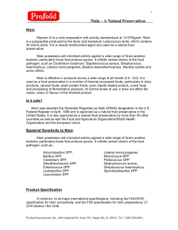 Nisin &ndash; A Natural Preservatives