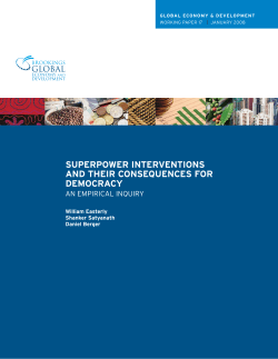 Superpower Interventions and their Consequences