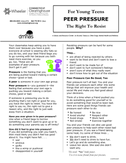 For Young Teens PEER PRESSURE