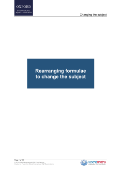 Rearranging formulae to change the subject