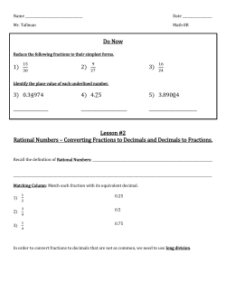 Do Now 1) 2) 3) 3) 0.34974 4) 4.75 5) 3.89004 Lesson # - Math