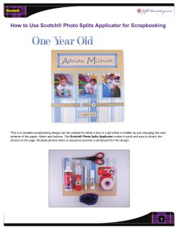How to Use Scotch&reg; Photo Splits Applicator
