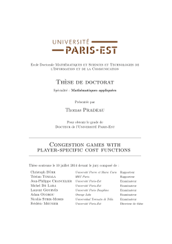 Th`ese de doctorat Congestion games with player