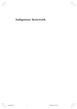 Indigenous storywork : educating the heart, mind, body