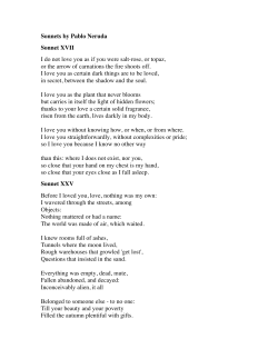 Sonnets by Pablo Neruda Sonnet XVII I do not love you as if you