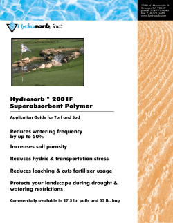Hydrosorb&trade; 2001F Superabsorbent Polymer