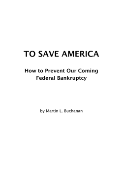 To Save America: How to Prevent Our Coming Federal Bankruptcy