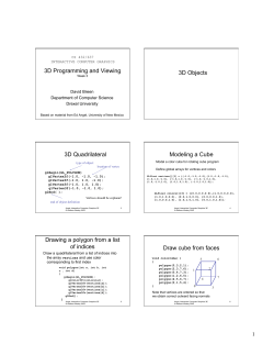 3D Programming and Viewing 3D Objects 3D Quadrilateral