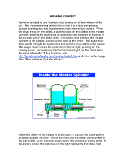 BRAKING CONCEPT We have decided to use hydraulic disc brakes