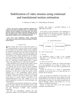 Stabilization of video streams using rotational and translational