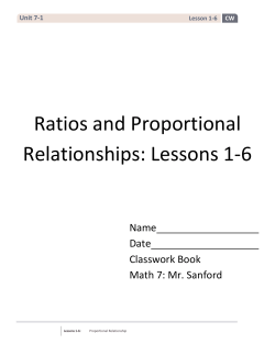 Ratios and Proportional Relationships: Lessons 1-6