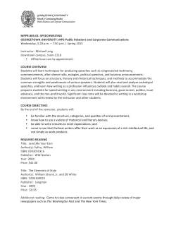 MPPR-‐885-‐01: SPEECHWRITING GEORGETOWN UNIVERSITY