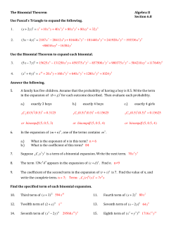 The Binomial Theorem Algebra II Section 6.8 Use