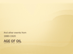 Unit 10 Age of Oil Notes