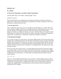 1 PHYSICS 545 R. J. Wilkes 1st Week Lab: Elementary Lens/Mirror