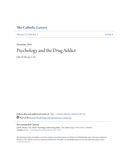 Psychology and the Drug Addict - St. John`s Law Scholarship