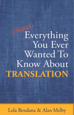 Almost everything you ever wanted to know about translation