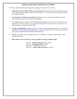 RESERVATION POLICY FOR EWTN LIVE SHOWS EWTN has