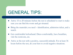 GENERAL TIPS: