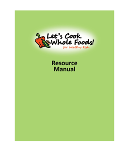 Let`s Cook Whole Food for Child Care (toolkit)