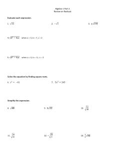 Algebra 1 Part 2 Review on Radicals Evaluate each expression. 1