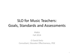SLO for Music Teachers: Goals, Standards and Assessments