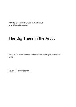 The Big Three in the Arctic