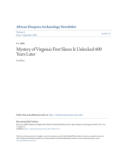 Mystery of Virginia`s First Slaves Is Unlocked 400 Years Later