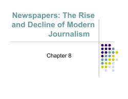 Newspapers: The Rise and Decline of Modern