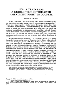 2001: A Train Ride: A Guided Tour of the Sixth Amendment Right to