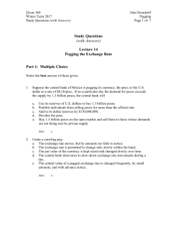 Study Questions (with Answers) Lecture 14 Pegging the Exchange