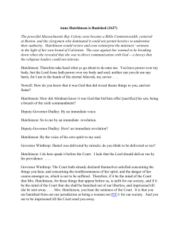 Anne Hutchinson is Banished (1637) The powerful Massachusetts