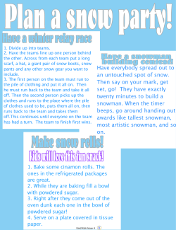 Have everybody spread out to an untouched spot of snow