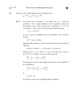 EX: Express the value of the following sum in rectangular form: e +