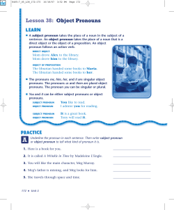 Lesson 38: Object Pronouns Lesson 38: Object