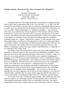 Mistaken Identity: Have the Swedes &ldquo;Short-Changed&rdquo;