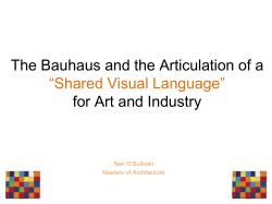The Bauhaus and the Articulation of a &ldquo;Shared