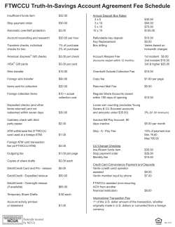 FTWCCU Truth-In-Savings Account Agreement Fee Schedule