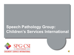 Speech Pathology Group: Children`s Services International