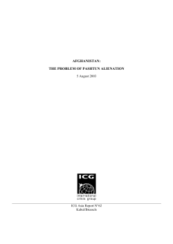 AFGHANISTAN: THE PROBLEM OF PASHTUN ALIENATION