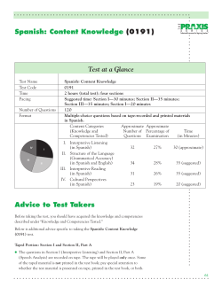 Advice to Test Takers Spanish: Content Knowledge (0191) Test at a
