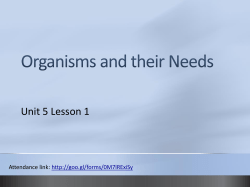 Organisms and their Needs