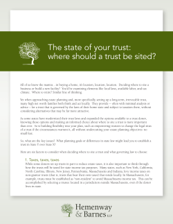 The state of your trust: where should a trust be sited?