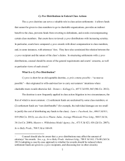 1 Cy Pres Distributions in Federal Class Actions The cy pres