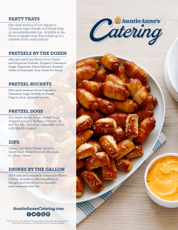 see catering menu - Auntie Anne`s Pretzels