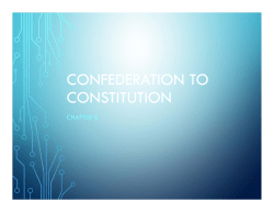 Chapter 8 Confederation to Constitution