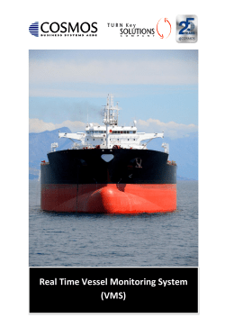 Real Time Vessel Monitoring System (VMS)