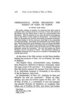 GENEALOGICAL NOTES REGARDING THE FAMILY OF GLEN, OR
